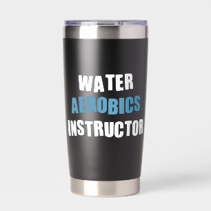 Personalized Water Aerobics Instructor Insulated Tumbler