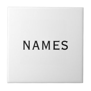Personalized With Last Name or Nickname on Them Tile