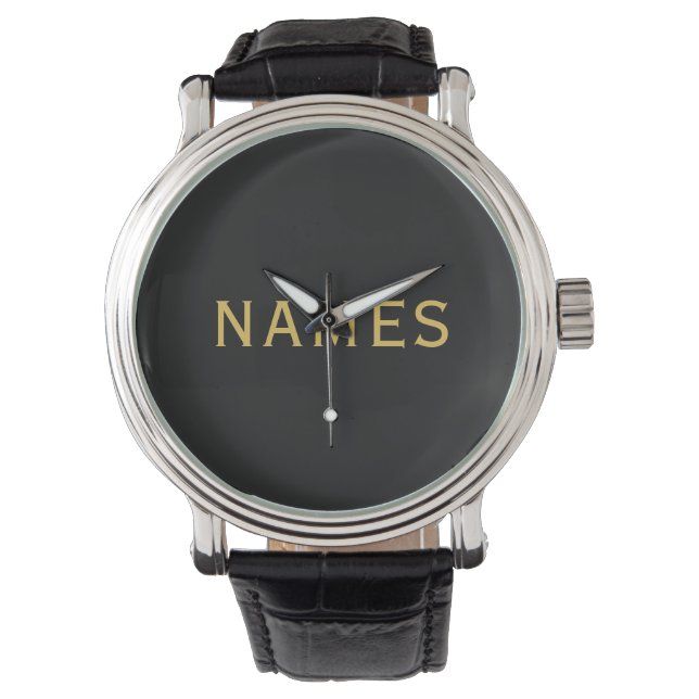 Personalized With Last Name or Nickname on Them Watch (Front)