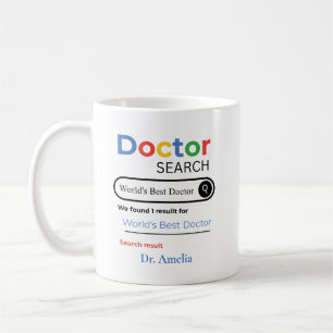 Personalized World’s Best Doctor Search Result Coffee Mug