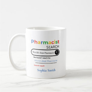 Personalized World’s Best Pharmacist Search Result Coffee Mug