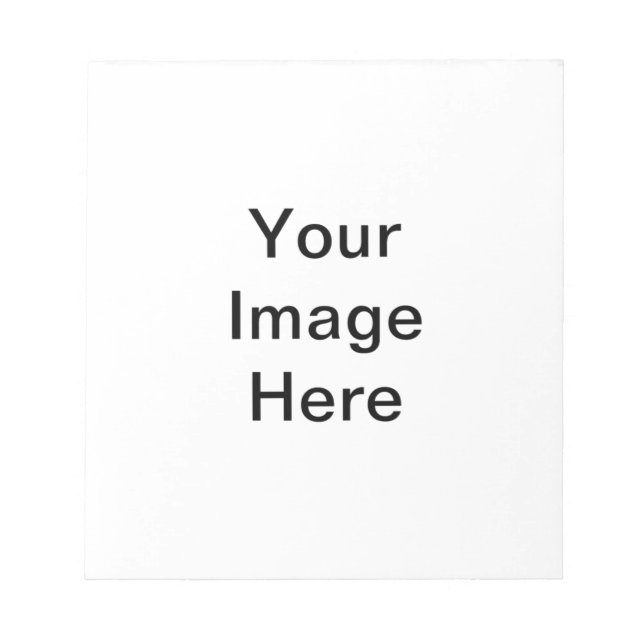 Personalized Your Image Here Design Template Notepad (Front)