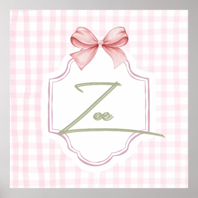 Personalized Zoe Baby Girl Nursery Bow&Gingham  Poster (Front)