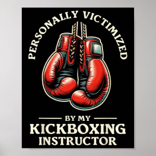 Personally Victimized By My Kickboxing Instructor  Poster