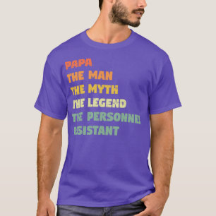 Personnel Assistant Funny Gift for him Personnel A T-Shirt