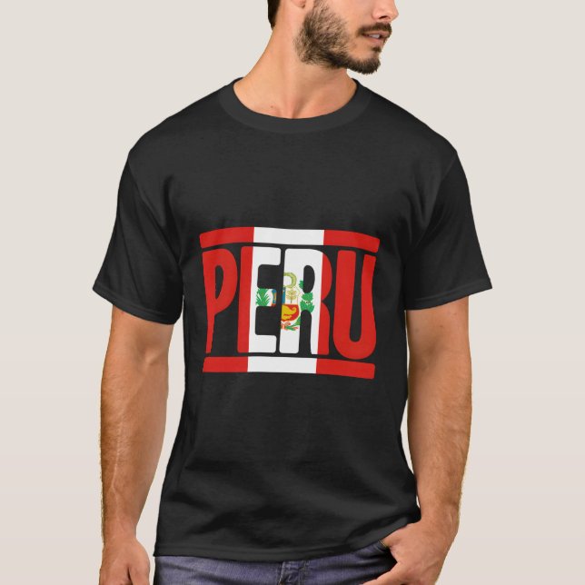 Peru Flag Peruvian Pride Peru Vacation Peru T-Shirt (Front)