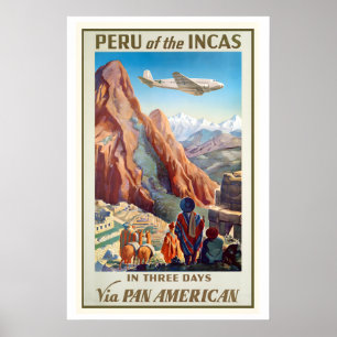Peru Of The Incas In Three Days Via Pan American Poster