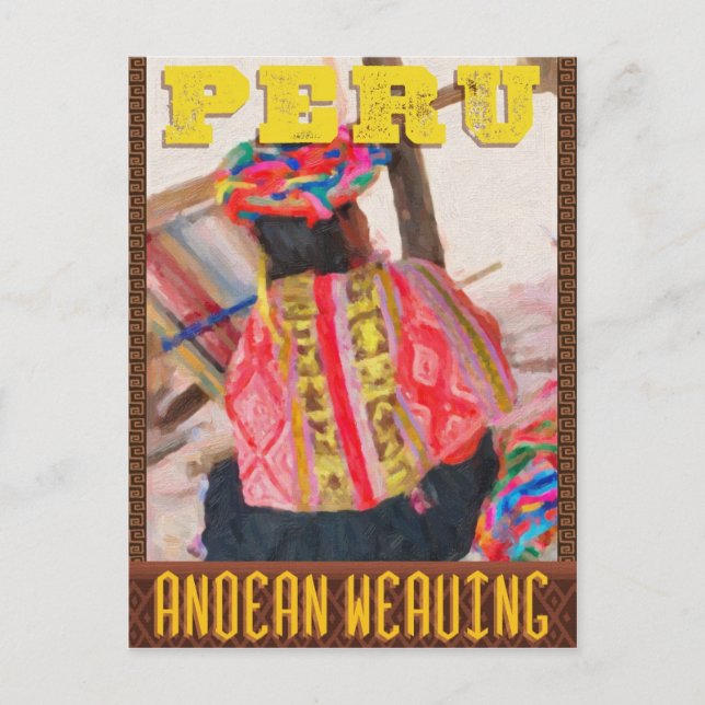 Peru Travel Postcard - The Art of Andean Weaving (Front)