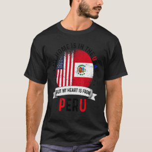 Peruvian American Patriot Heart Is From Peru Flag T-Shirt
