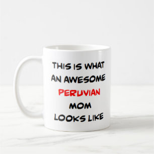 peruvian mum, awesome coffee mug