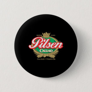 Peruvian Restaurant Pilsen Callao Beer Marca Peru  6 Cm Round Badge