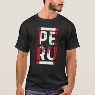 Peruvian Root Heritage Hispanic Peru National Flag T-Shirt