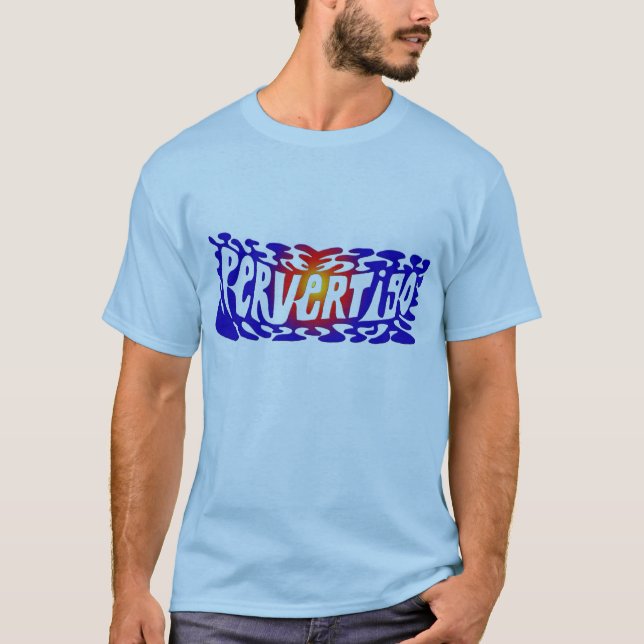 pervertigo blue T-Shirt (Front)