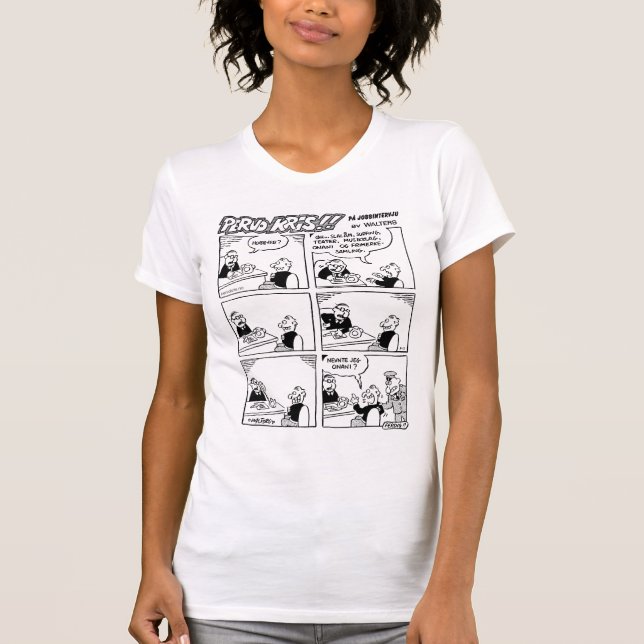 Pervo-Kris at a job interview T-Shirt (Front)
