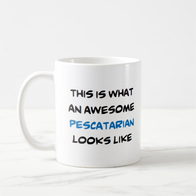pescatarian, awesome coffee mug (Left)
