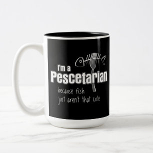 Pescetarian because fish aren't cute Two-Tone coffee mug