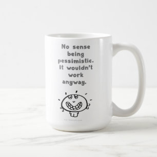 pessimistic coffee mug