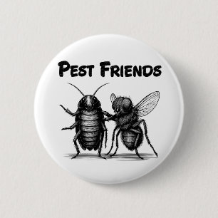 Pest Friends BFF 6 Cm Round Badge