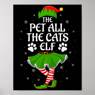 Pet All The Cats Elf Christmas Girls Women Elf Squ Poster