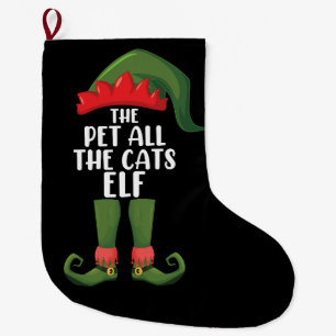 Pet All the Cats Elf Matching Family Christmas  Large Christmas Stocking