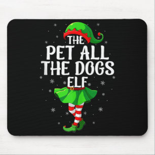 Pet All The Dogs Elf Christmas Girls Women Elf Squ Mouse Mat