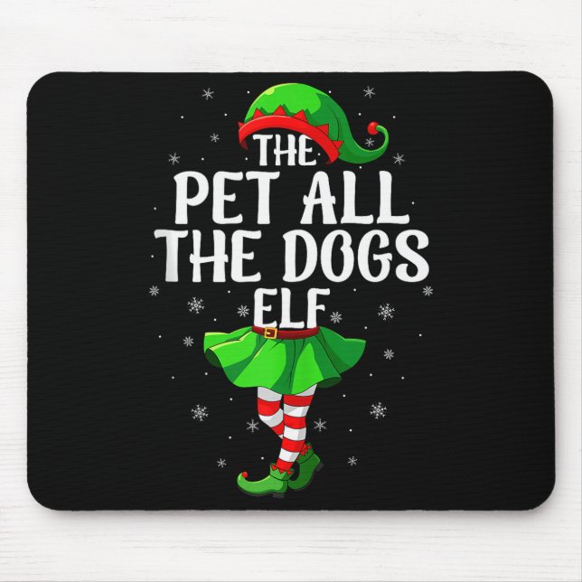 Pet All The Dogs Elf Christmas Girls Women Elf Squ Mouse Mat (Front)