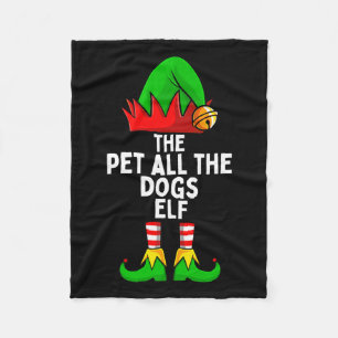 Pet All The Dogs Elf Matching Family Christmas Pre Fleece Blanket