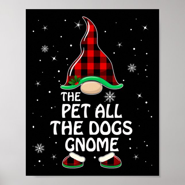 Pet All The Dogs Gnome Buffalo Plaid Family Christ Poster (Front)