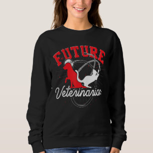 Pet Animal Doctor Vet Tech Future Veterinarian Ve Sweatshirt