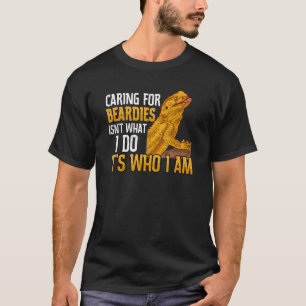 Pet Bearded Dragon Lizard Reptile Caring For Bea T-Shirt