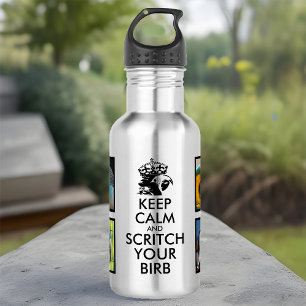 Pet Bird Photos Keep Calm and Scritch Macaw Crown 532 Ml Water Bottle