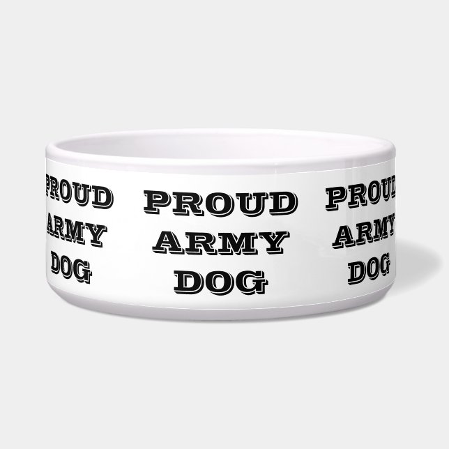 Pet Bowl Proud Army Dog (Front)