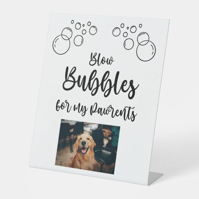 Pet Bubble Blowing Wedding Day Send Off Pedestal Sign (Front)