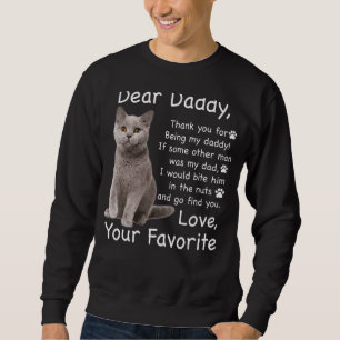 Pet Cat British Shorthair Fathers Day Cat Sweatshirt