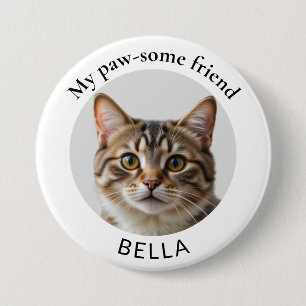 Pet Cat Photo and Name Paw-some Friend 7.5 Cm Round Badge