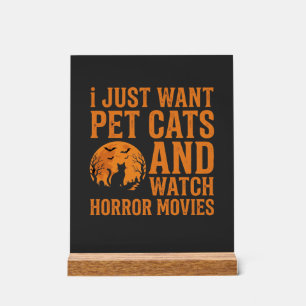 Pet Cats Horror Movies Halloween Design_1 Acrylic Sign