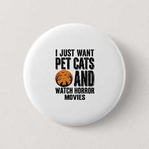 Pet Cats Horror Movies Vintage Halloween Shirt Des 6 Cm Round Badge