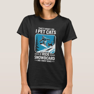 Pet Cats Ride Snowboard Cat Kitten Snowboarding Sn T-Shirt
