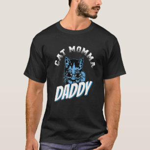Pet Couples Cat In Sunglasses Mama Cat Momma Dadd T-Shirt