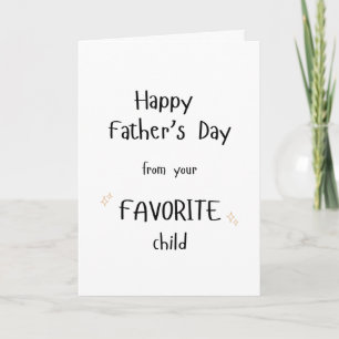 Pet Dad Father's Day Favourite Child (childlike) Card