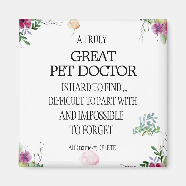 Pet doctor veterinarian Thank you Appreciation Magnet (Front)