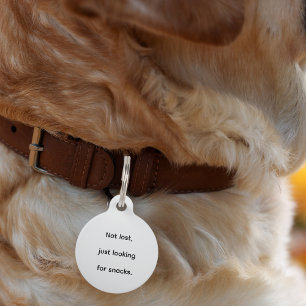 Pet Dog Cat Snack Finder Funny Humour Custom Lost Tag