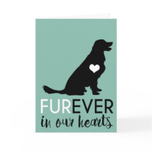 Pet Dog Condolence | Furever In Our Hearts
