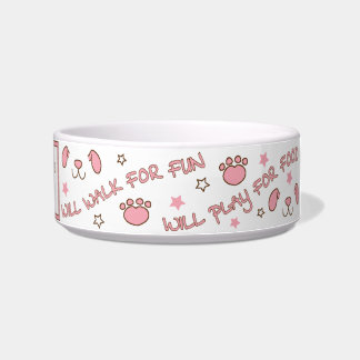 Pet DOG Medium Bowl "Will Walk for Fun"