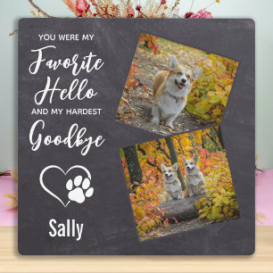 Pet Dog Memorial Gift Hello Goodbye Quote Pet Loss Plaque