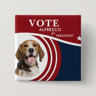 Pet Dog Photo Presidential Election 2024 Candidate 15 Cm Square Badge