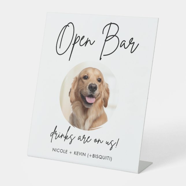 Pet Dog Wedding Open Bar Drinks Cocktail Pedestal Sign (Front)