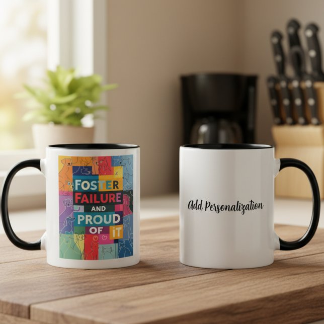 Pet Foster Fail Humour Dog Mum Two-Tone Coffee Mug (Personalized Animal Foster supporter coffee mug)