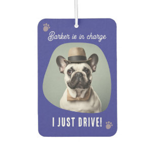 Pet I Just Drive Funny Photo Car Air Freshener