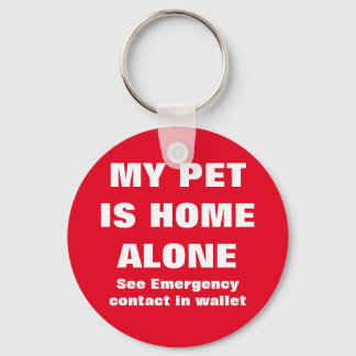 Pet Is Home Alone Emergency Pet Contact Alert Key Ring